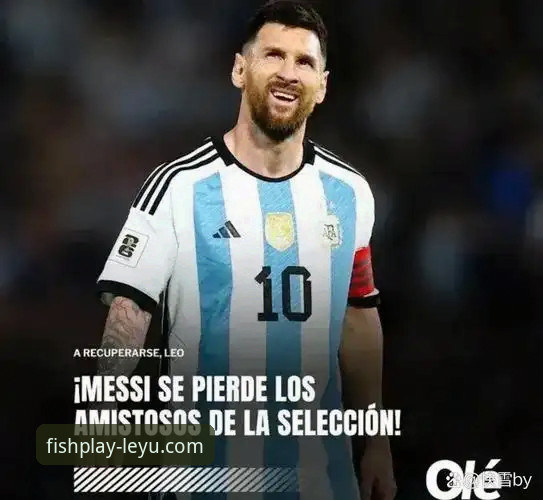 阿根廷新星重伤无缘世界杯：一次令人心碎的深度评测与平台体验分享